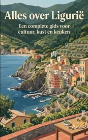 Reisgids Alles over Ligurië | Waries B.V.
