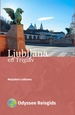 Reisgids Ljubljana | Odyssee Reisgidsen