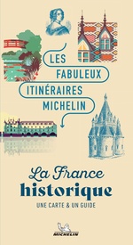 Reisgids France Historique - Une Carte & un guide | Michelin