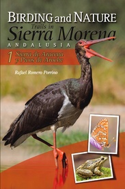 Vogelgids - Natuurgids Birding and Nature Trails in Sierra Morena, Andalusia 1. Sierra de Aracena y Picos de Aroche | La Serrania