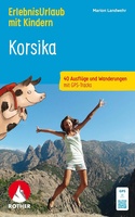 Korsika - Erlebnisurlaub mit Kindern