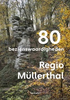 Regio Müllerthal (NL) - 80 Bezienswaardigheden