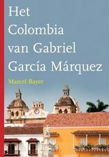 Reisverhaal Het Colombia van Gabriel Garcia Marquez  | Marcel Bayer
