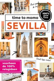 Reisgids time to momo Sevilla | Mo'Media | Momedia