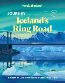 Reisgids Journey Iceland Ring Road | Lonely Planet