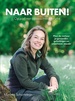 Reishandboek Naar buiten! Op pad met boswachter Marieke | Kosmos Uitgevers