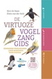 Vogelgids De virtuoze vogelzanggids | Kosmos Uitgevers