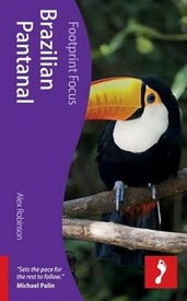 Reisgids Focus Brazilian Pantanal - Brazilië | Footprint