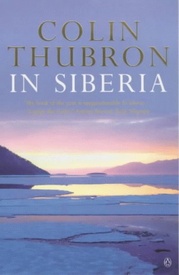 Reisverhaal In Siberia - Colin Thubron
