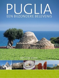 Reisgids Puglia - Apulië, een bijzondere belevenis | Edicola