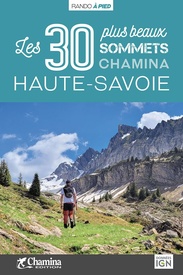 Wandelgids Haute-Savoie - 30 balades à pied | Chamina