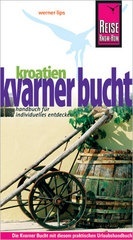 Reisgids - Opruiming Kroatien: Kvarner Bucht (Kroatië) | Reise Know-How Verlag