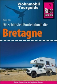 Opruiming - Campergids Wohnmobil-Tourguide Bretagne | Reise Know-How Verlag