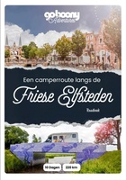 Een camperroute langs de Friese Elfsteden
