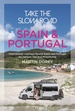 Campergids Take the Slow Road: Spain and Portugal | Bloomsbury