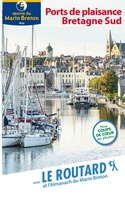 Routard des mers Ports de plaisance de Bretagne Sud