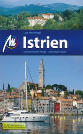 Reisgids Istrien | Michael Müller Verlag