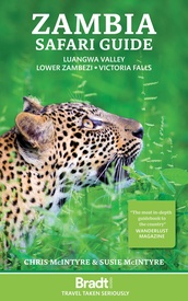 Reisgids Zambia Safari Guide: Luangwa Valley • Lower Zambezi • Victoria Falls | Bradt Travel Guides