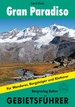 Wandelgids - Klimgids - Klettersteiggids Gran Paradiso | Rother Bergverlag