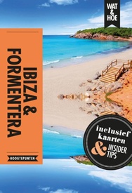Reisgids Wat & Hoe Reisgids Ibiza & Formentera | Kosmos Uitgevers