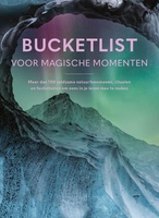 Bucketlist voor magische momenten