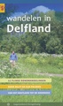 Wandelgids Wandelen in Delfland | Gegarandeerd Onregelmatig