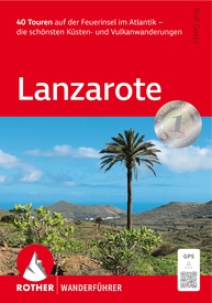 Wandelgids Lanzarote | Rother Bergverlag