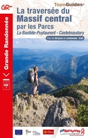 La traversée du Massif central: de La Bastide-Puylaurent à Castelnaudary - GR7