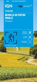 Wandelkaart 1726 SB - Serie Bleue Neuville-de-Poitou - Vouillé - Mirebeau | IGN - Institut Géographique National