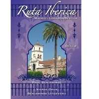 Ruta Iberica deel 2 Madrid - Sevilla of Lissabon