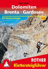 Klimgids - Klettersteiggids Klettersteige Dolomiten Brenta und Gardsee | Rother Bergverlag