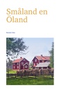 Reisgids Småland en Öland - Smaland en Oland | Odyssee Reisgidsen