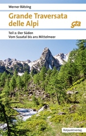 Wandelgids Grande Traversata delle Alpi Teil 2: Der Süden | Rotpunktverlag