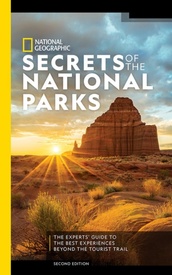 Reisgids National Geographic Secrets of the National Parks, 2nd Edition | National Geographic