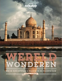 Reisgids Lonely Planet NL Wereldwonderen | Kosmos Uitgevers