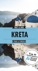 Reisgids Wat & Hoe Stad & Streek Kreta | Kosmos Uitgevers