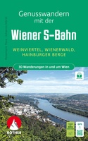 Genusswandern mit der Wiener S-Bahn