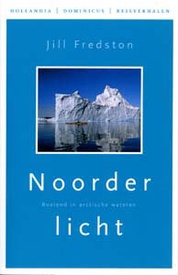 Reisverhaal - Opruiming Noorderlicht – Jill Fredston | Hollandia