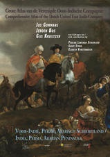 Grote Atlas van de Verenigde Oost-Indische Compagnie - VOC , Deel VI: Voor-Indië, Perzië, Arabisch Schiereiland Grote Atlas VOC | Asia Maior KNAG 9789