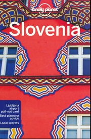 Reisgids Slovenia - Slovenië | Lonely Planet