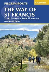 Wandelgids Way of St Francis / From Florence to Assisi and Rome | Cicerone