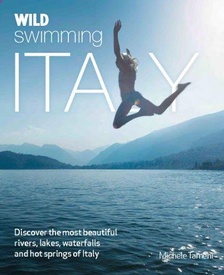 Reisgids Wild Swimming Italy | Wild Things Publishing