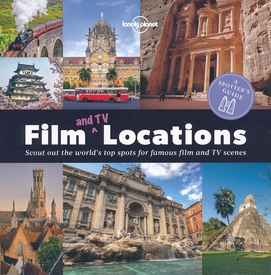 Reisgids - Fotoboek A Spotter´s Guide Film and TV Locations | Lonely Planet