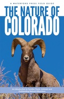 The Nature of Colorado field guide