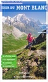 Wandelgids Tour du Mont Blanc - Huttentrektocht | Robert Weijdert
