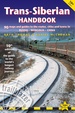 Treinreisgids Trans-Siberian Handbook – Trans Siberië | Trailblazer Guides