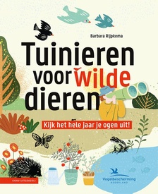 Natuurgids Tuinieren voor wilde dieren | KNNV Uitgeverij