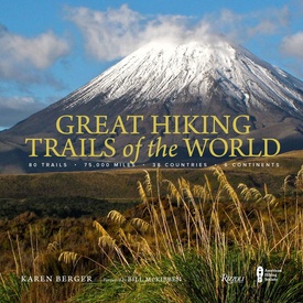 Fotoboek Great Hiking Trails of the World | Rizzoli International