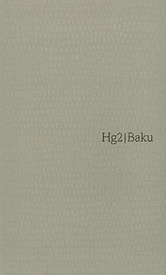 Reisgids A Hedonist's Guide to Baku | Hg2
