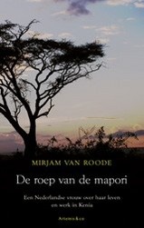 Reisverhaal - verslag De roep van de Mapori - Mirjam van Roode | Artemis
